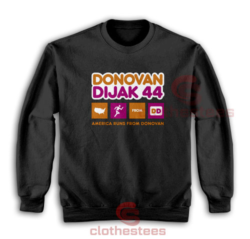 Donovan Dijak 44 Sweatshirt