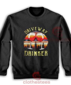 Driveway Drinker Vintage Sweatshirt