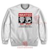 Rick and Morty On Wanted Poster Sweatshirt