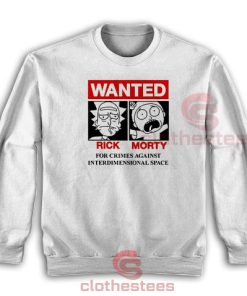 Rick and Morty On Wanted Poster Sweatshirt