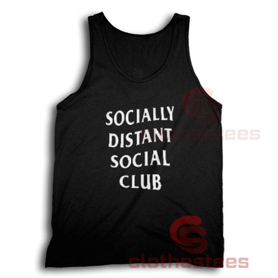 Socially Distant Social Club Tank Top