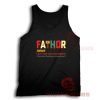 Father Days Gift Tank Top