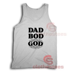 Dad Bod God Tank Top