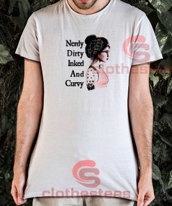 Book Nerdy Dirty Inked And Curvy T-Shirt Tattoo Book Lover S-3XL