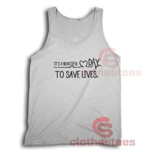 Greys Anatomy Save Lives Tank Top