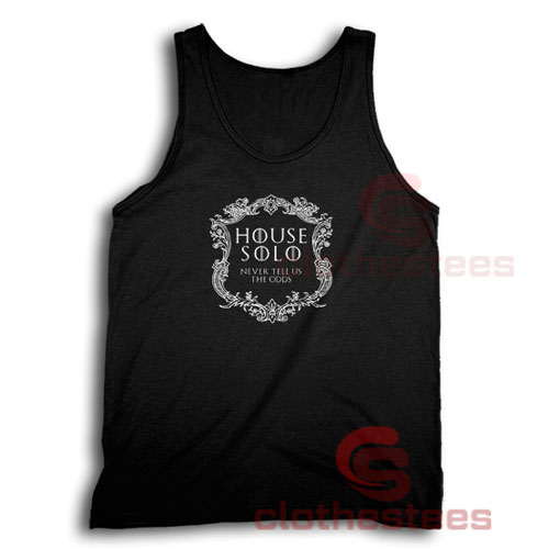 House Solo Tank Top The Odds Solo Star Wars S-3XL