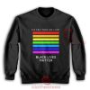 The First Pride Was A Riot Sweatshirt