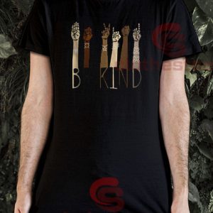 Be Kind Sign Arms T-Shirt Black Lives Matter S-3XL
