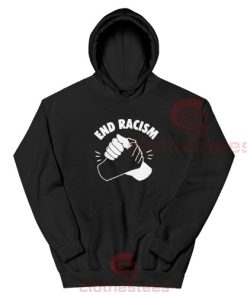 End Racism Promote Racial Tolerance Hoodie S-3XL