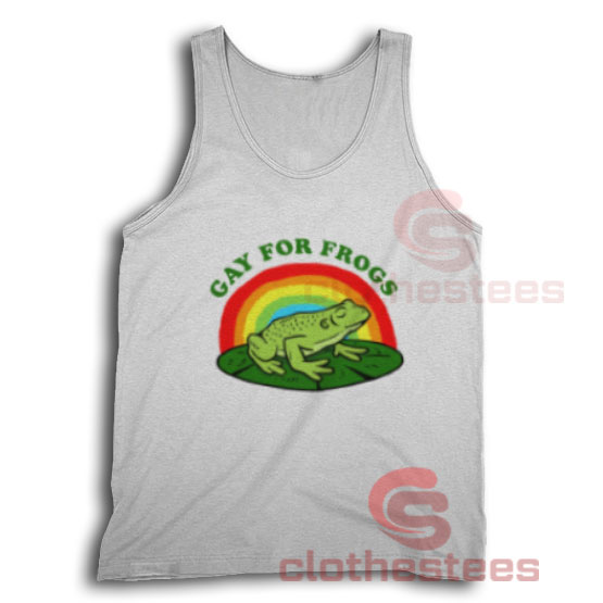 Gay For Frogs Tank Top Funny LGBT Size S-3XL
