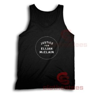 Justice For Elijah McClain Tank Top Circle Logo S-3XL