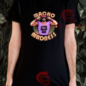 Macho Man Randy Savage Madness T-Shirt S-3XL