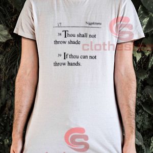 Niggalations Thou Shall Not Quote T-Shirt S-3XL