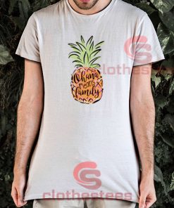 Ohana Means Family Pineapple T-Shirt S-3XL