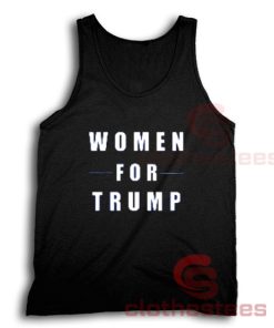 Women For Trump Tank Top For Women And Men S-3XL