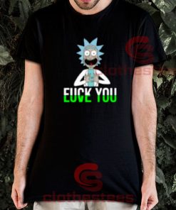 Fuck You Love You Rick T-Shirt Rick Sanchez