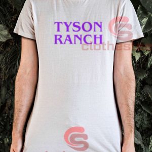 Tyson Ranch Logo T-Shirt For Men And Women