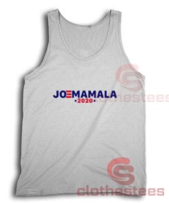 Joe Mamala 2020 Tank Top Democratic Candidate For Unisex