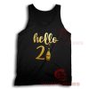Hello Year 21 Tank Top Happy New Year 2021 Size S-2XL