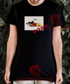 Mickey Mouse Fuck 2020 T-Shirt Cartoon Disney