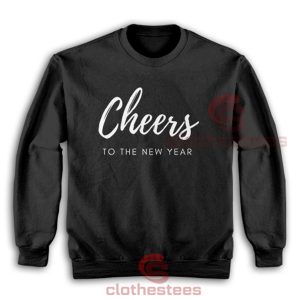 Cheers-To-The-New-Year-Sweatshirt