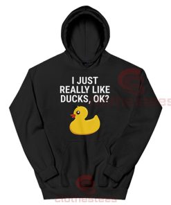 I-Just-Really-Like-Ducks-Hoodie
