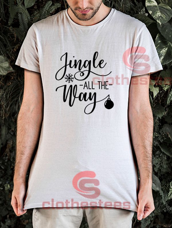 Jingle-All-The-Way-T-Shirt