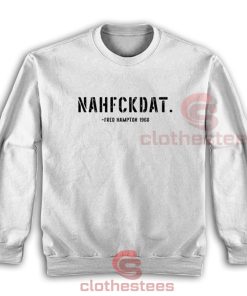 Fred-Hampton-Quote-Sweatshirt