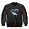 I-Just-Really-Like-Sharks-Sweatshirt