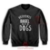 Weekends-Bagel-And-Dogs-Sweatshirt