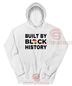 Built-Black-History-Hoodie