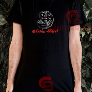 Cobra-Kai-Strike-Hard-T-Shirt