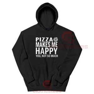 Pizza-Makes-Me-Happy-Hoodie
