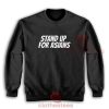 Stand-Up-For-Asians-Sweatshirt