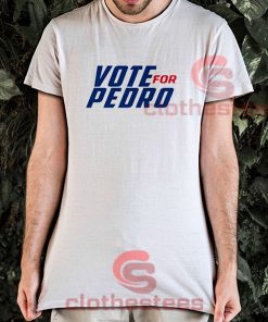 Vote-For-Pedro-T-Shirt