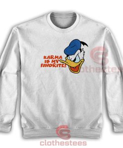 Donald-Duck-Karma-Is-My-Favorite-Sweatshirt