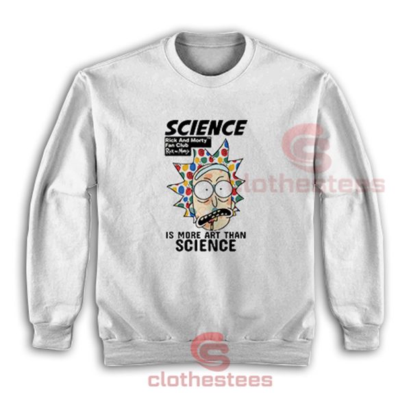 Rick-And-Morty-Science-Is-More-Sweatshirt