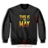 This-Is-The-Way-Mandalorian-Sweatshirt
