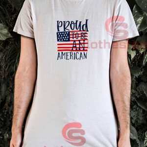 Proud-To-Be-An-American-T-Shirt